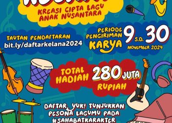 Lomba Cipta Lagu Anak Nusantara: Menguatkan Karakter Anak Indonesia Lewat Lagu Anak