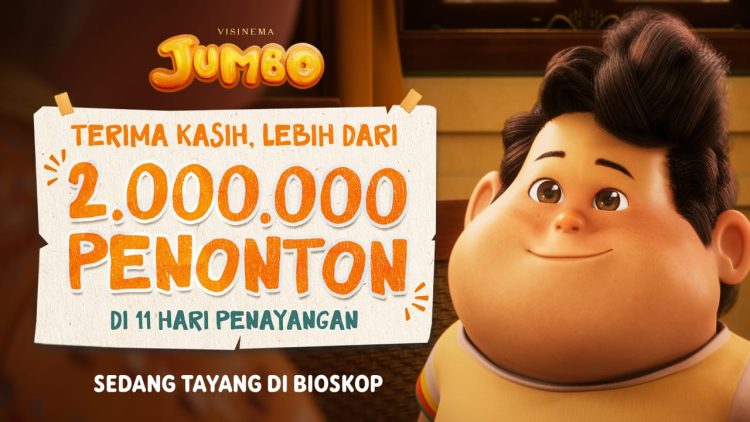 JUMBO Tembus 2 Juta Penonton