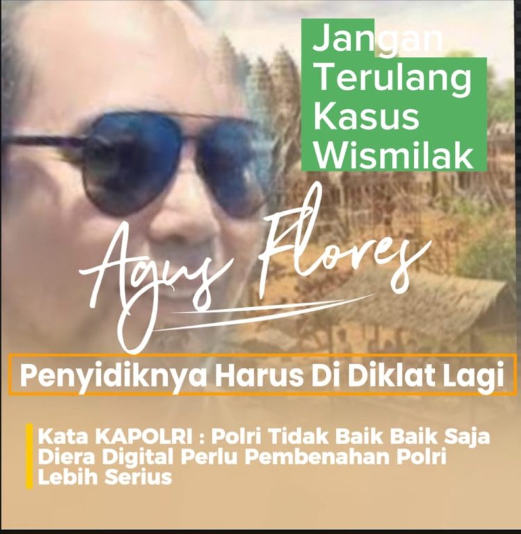 Agus Flores: Penyidik Harus Di Diklat Lagi, Jangan Terulang Kasus Wismilak Baru