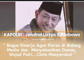Kapolri Puji Kinerja Agus Flores: Bagus, Saya Monitor