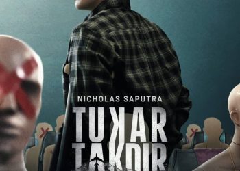 Film Tukar Takdir Merilis Official Teaser Trailer & Poster Eksklusif Nicholas Saputra Selamat dari Drama Petaka Pesawat
